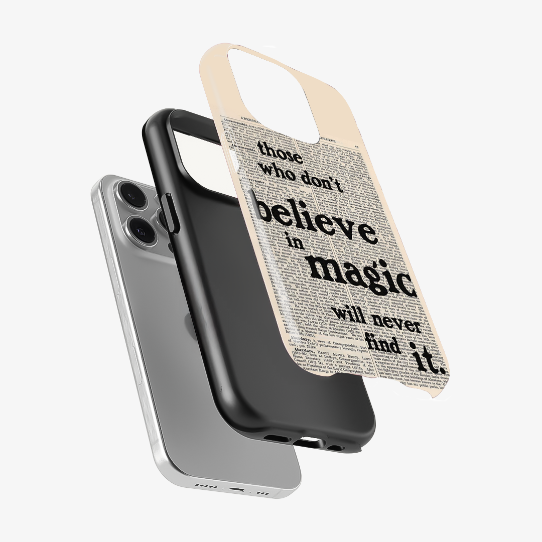 Believe in Magic Phone Case
