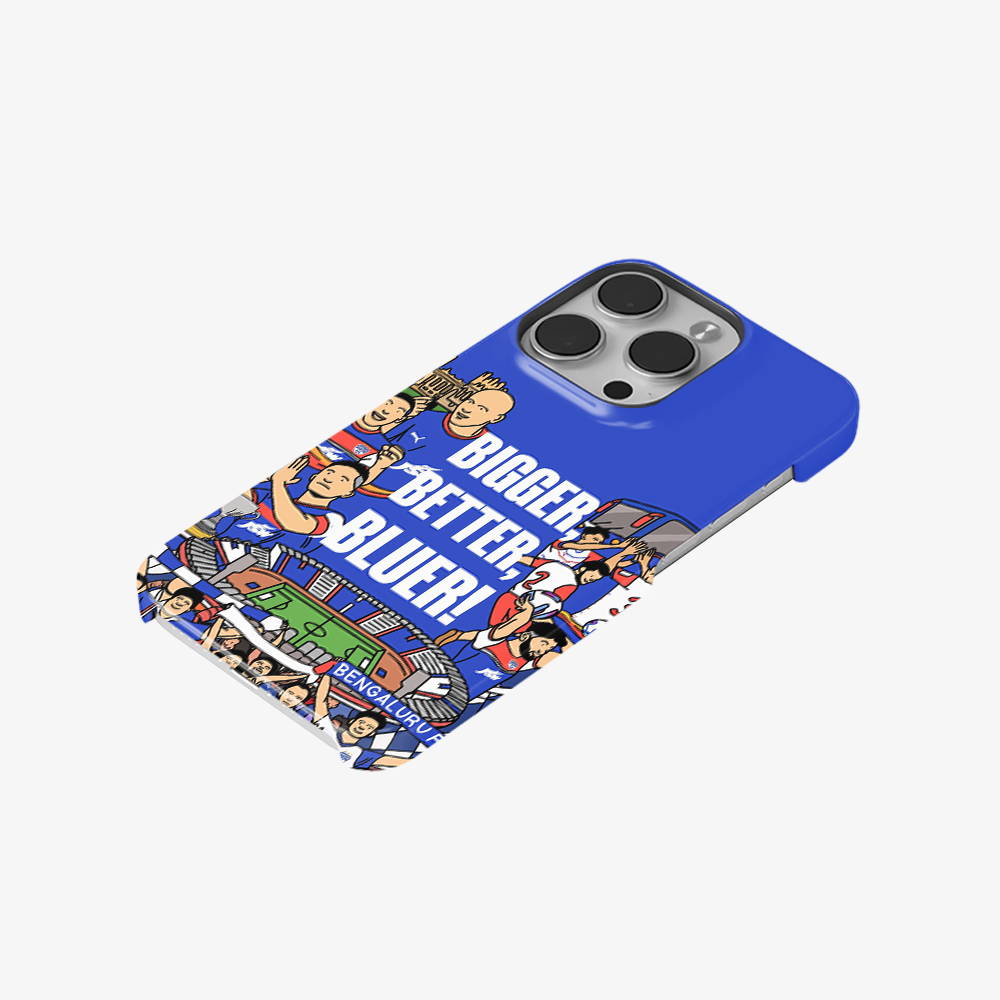 Bigger Better Bluer Bengaluru FC Phone Case