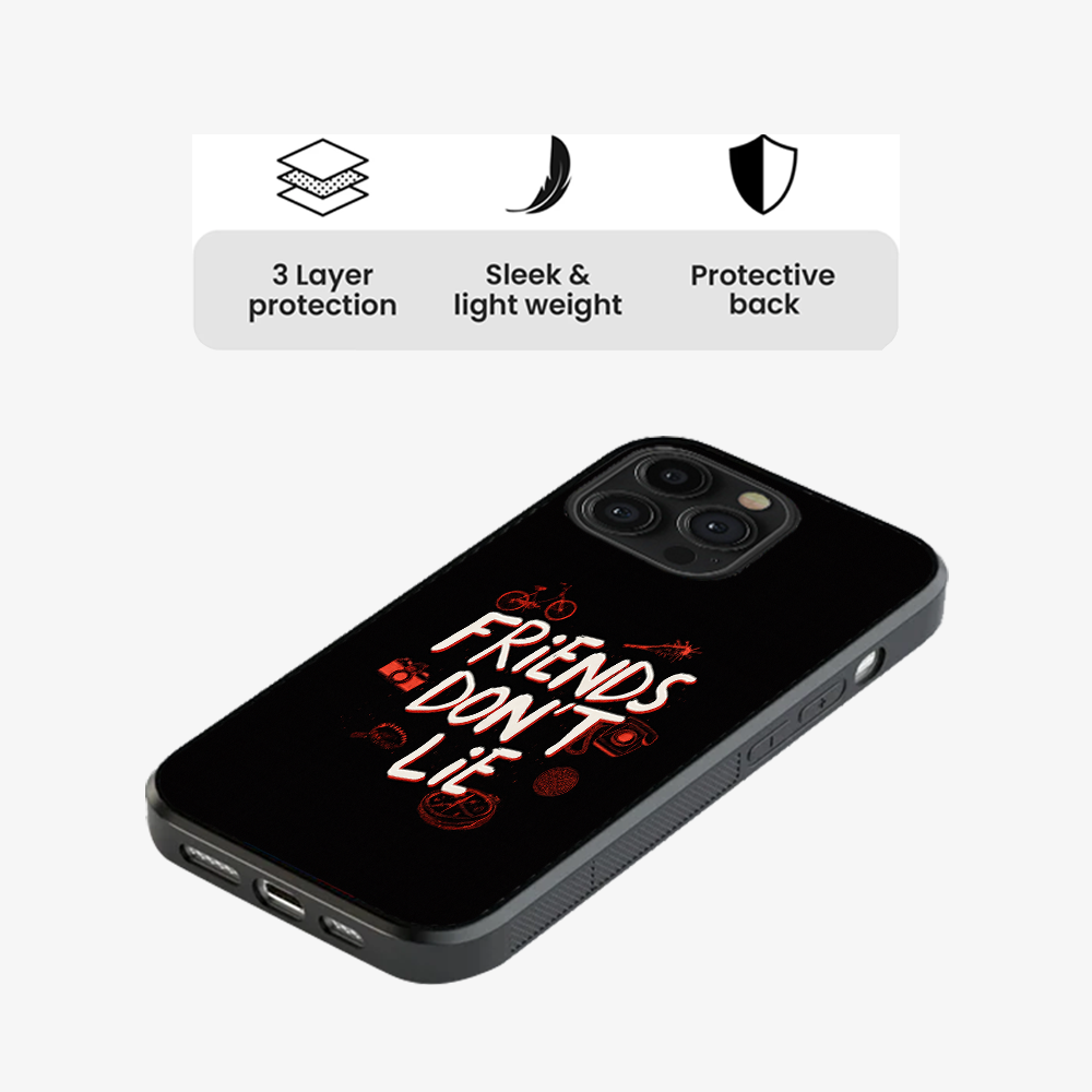 Friends Don't Lie Phone Case