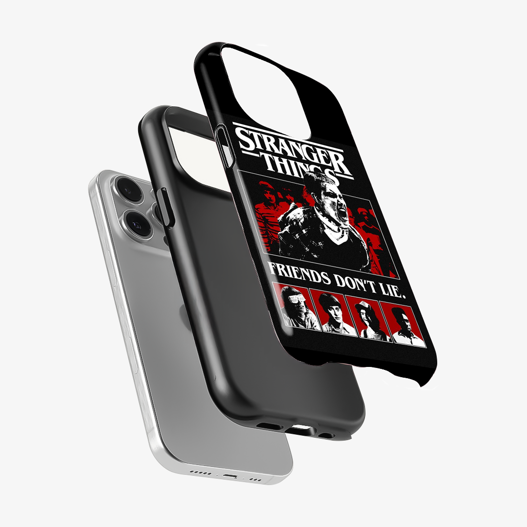 Stranger Things Friends Don't Lie Phone Case