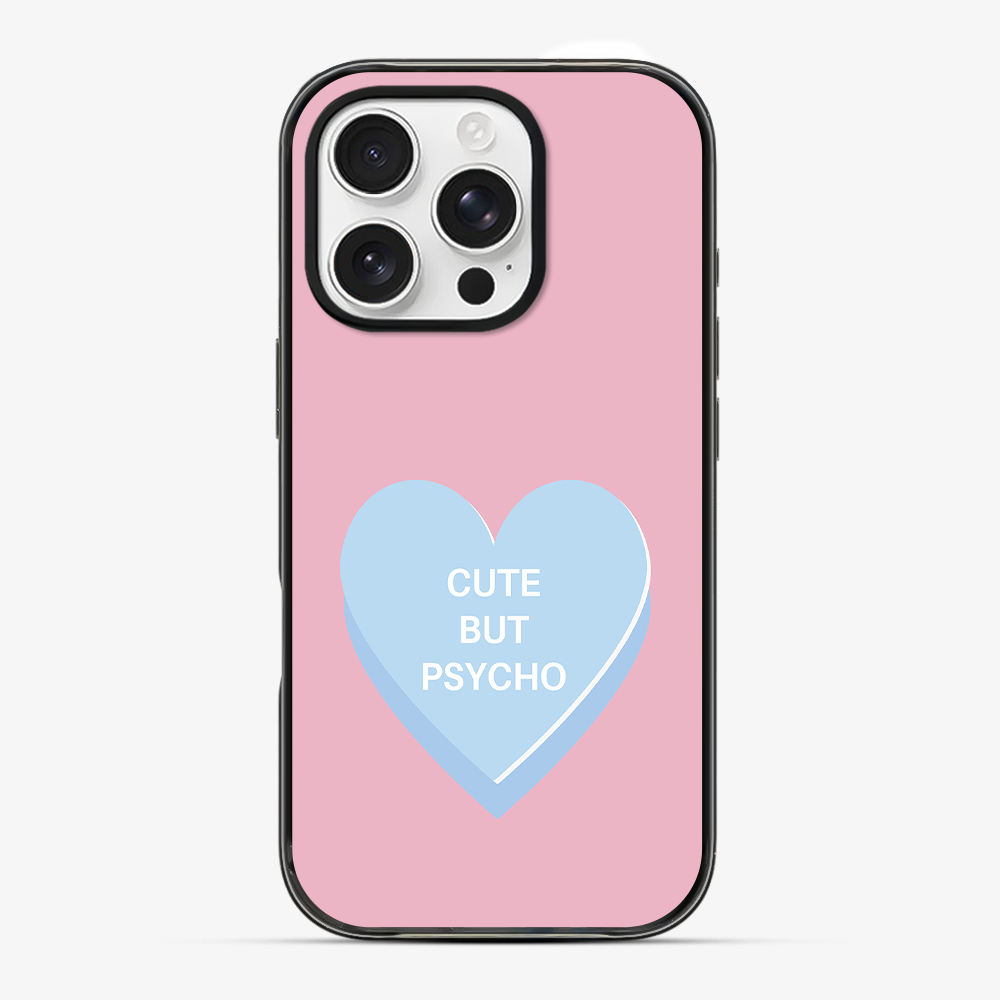 Cute But Psycho Phone Case