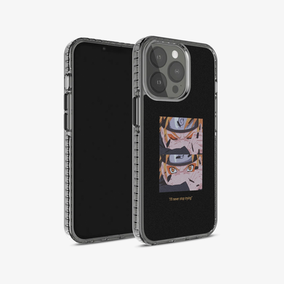 Anime Naruto Never Stop Trying Phone Case