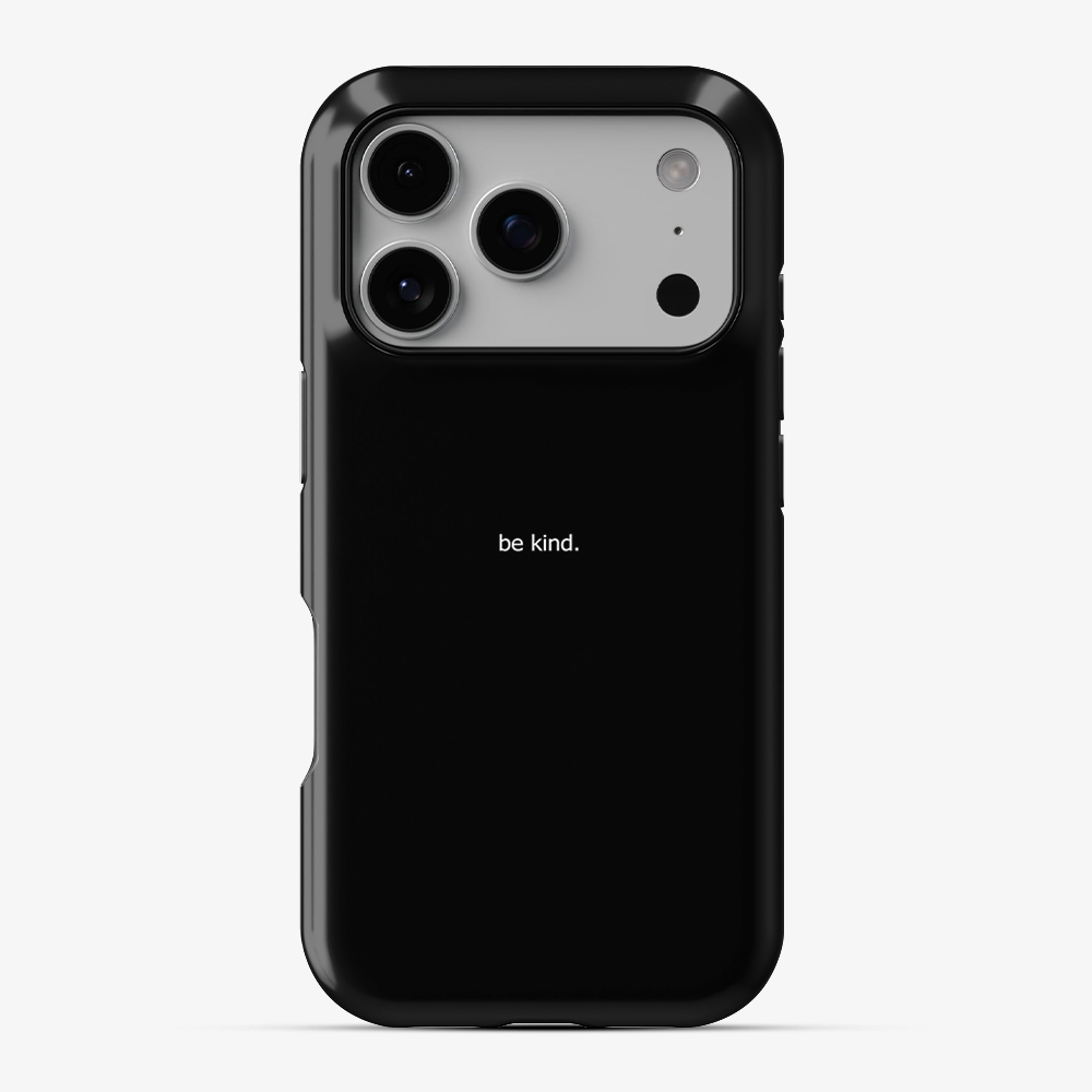 Be Kind Phone Case