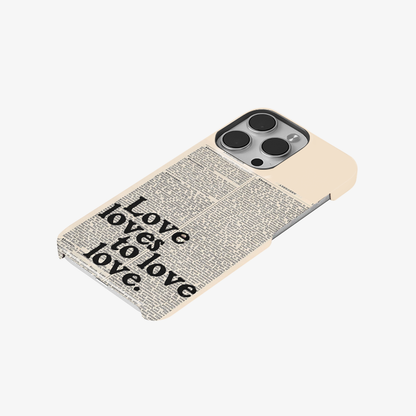 Love Loves to Love Phone Case