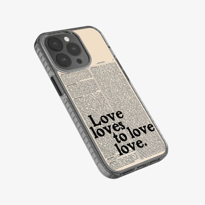 Love Loves to Love Phone Case