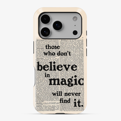 Believe in Magic Phone Case