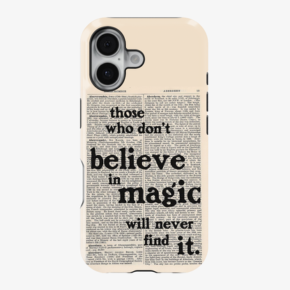 Believe in Magic Phone Case