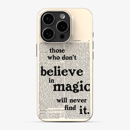 Believe in Magic Phone Case