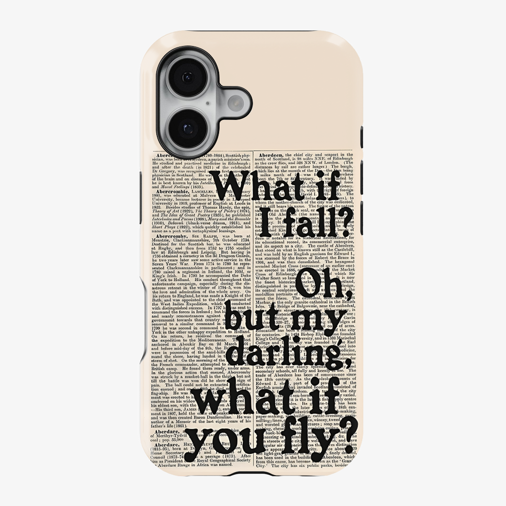 What If You FLY Phone Case