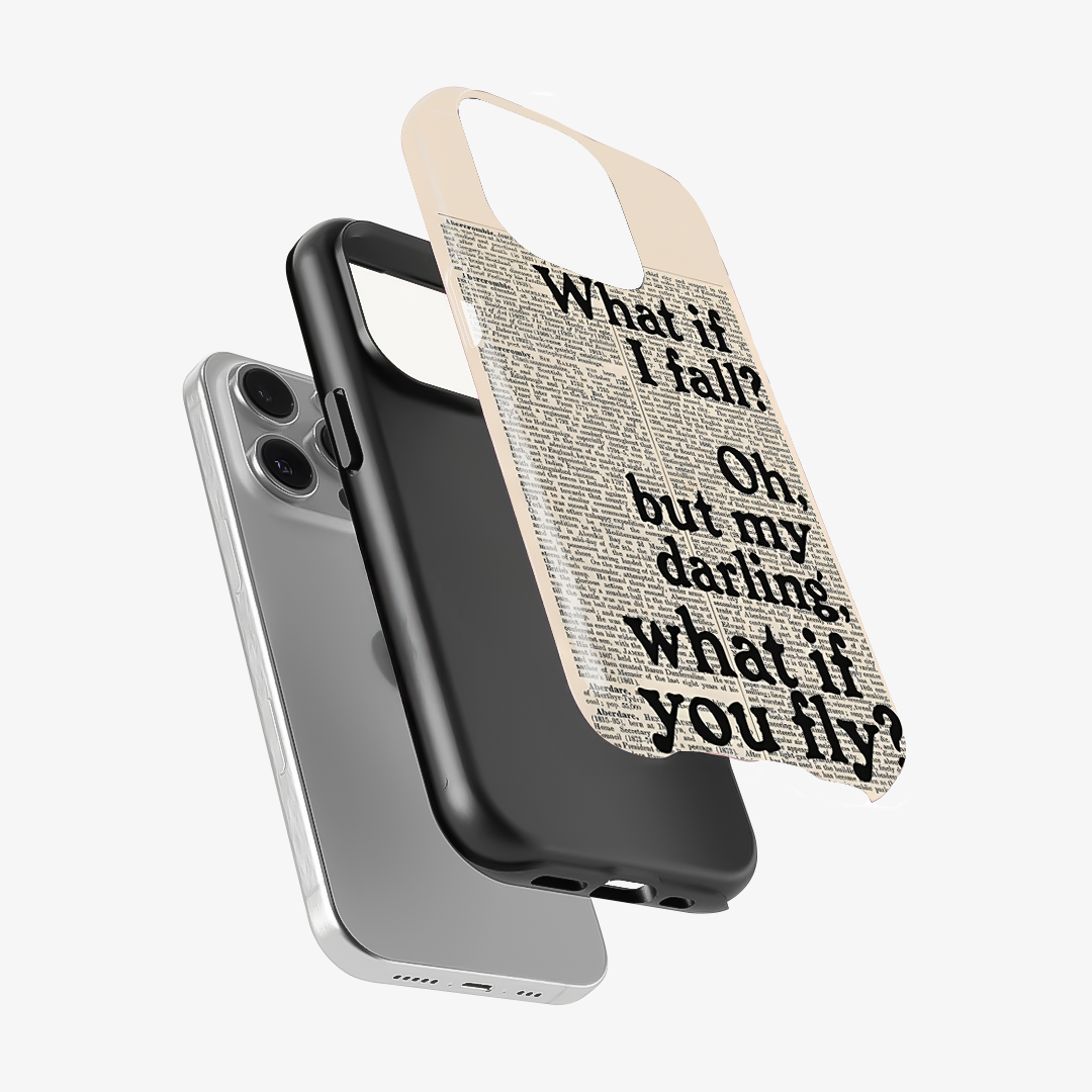 What If You FLY Phone Case