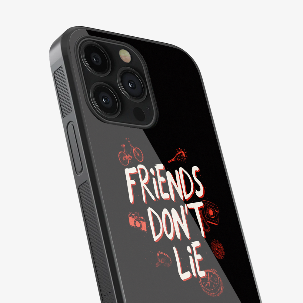 Friends Don't Lie Phone Case