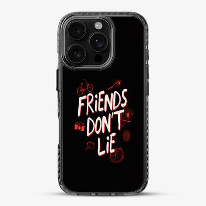 Friends Don't Lie Phone Case
