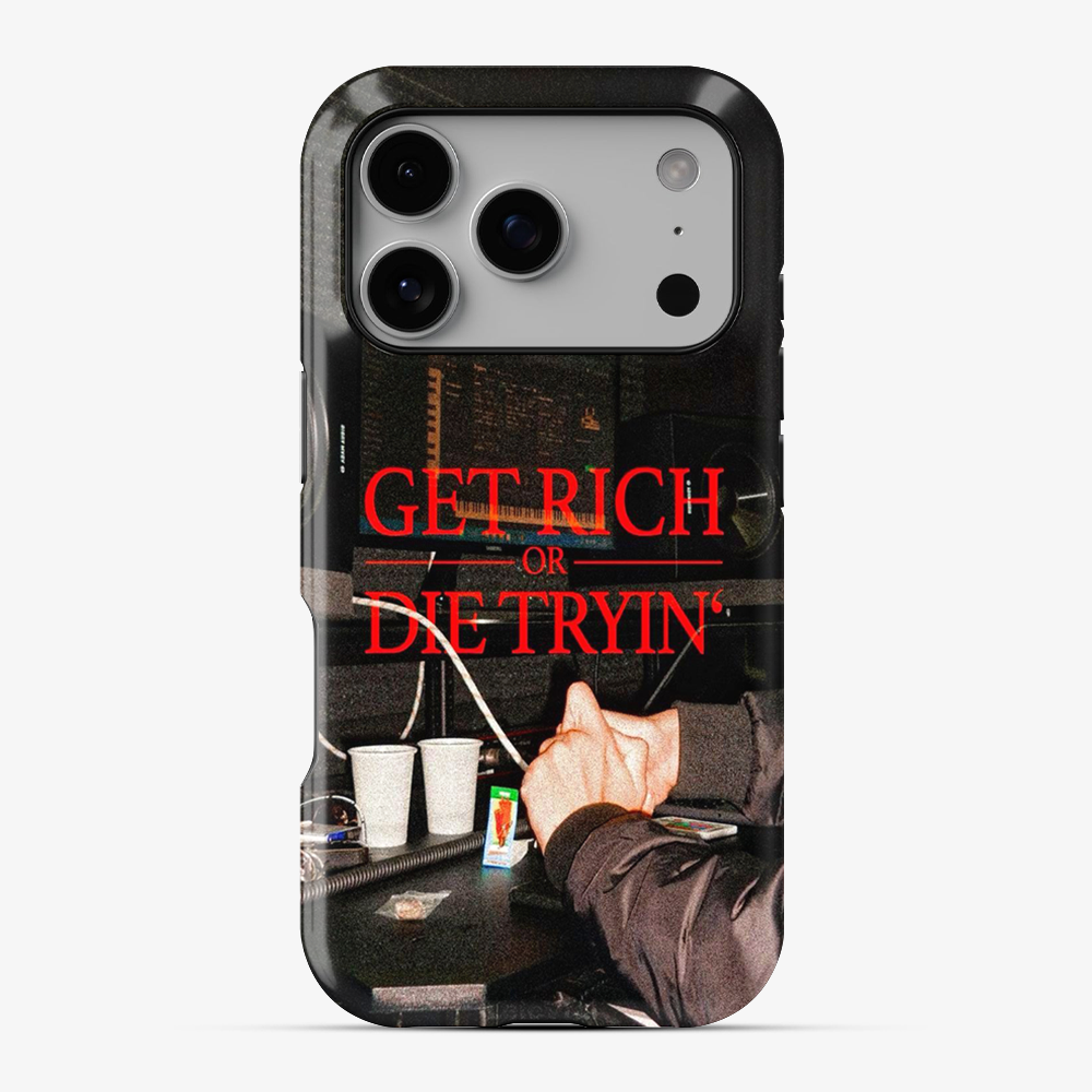 Get Rich Or Die Trying Phone Case