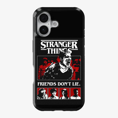 Stranger Things Friends Don't Lie Phone Case