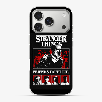 Stranger Things Friends Don't Lie Phone Case