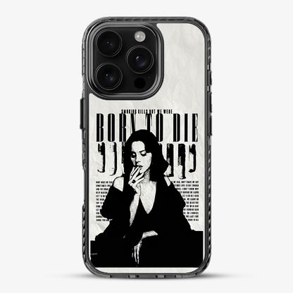 Born To Die Phone Case