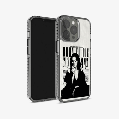 Born To Die Phone Case