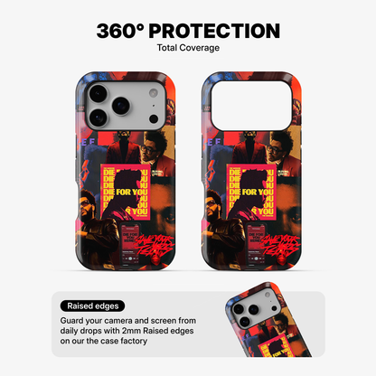 Die For You Weeknd Phone Case