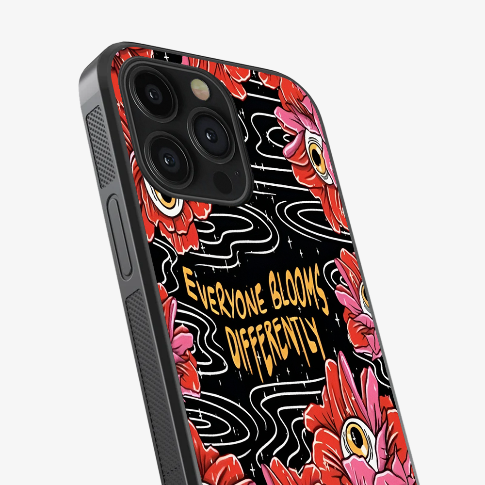 Everyone Blooms Differently Phone Case
