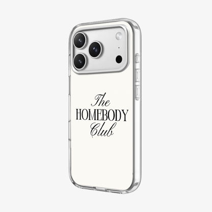 Homebody Phone Case