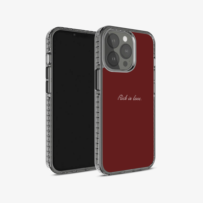 Rich in Love Phone Case
