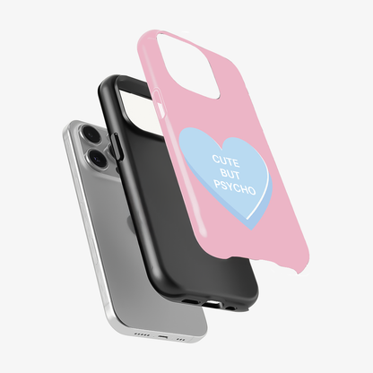 Cute But Psycho Phone Case