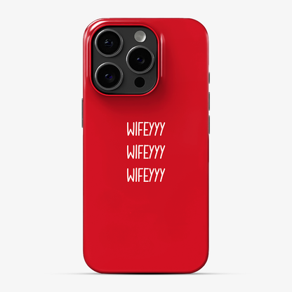 Wifey Phone Case