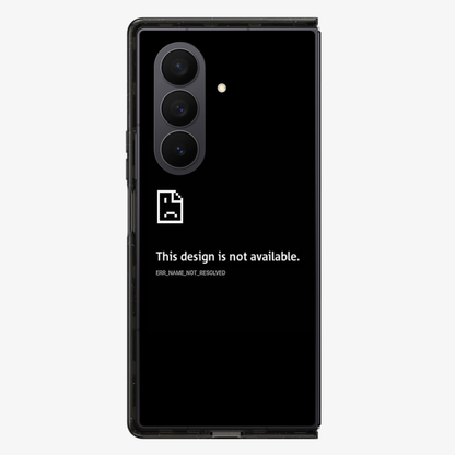 Design Not Found Samsung Z Fold Phone Case